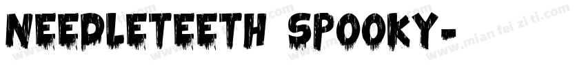 Needleteeth Spooky字体转换